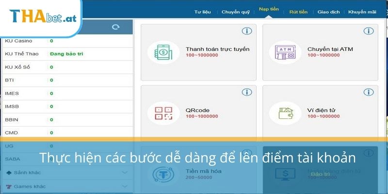 Thực hiện các bước dễ dàng để lên điểm tài khoản